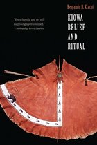 Studies in the Anthropology of North American Indians- Kiowa Belief and Ritual