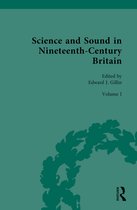 Nineteenth-Century Science, Technology and Medicine: Sources and Documents- Science and Sound in Nineteenth-Century Britain