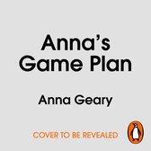 Anna’s Game Plan