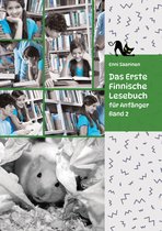 Gestufte Finnische Lesebücher 1 - Lerne Finnische Sprache: Das Erste Finnische Lesebuch für Anfänger, Band 2