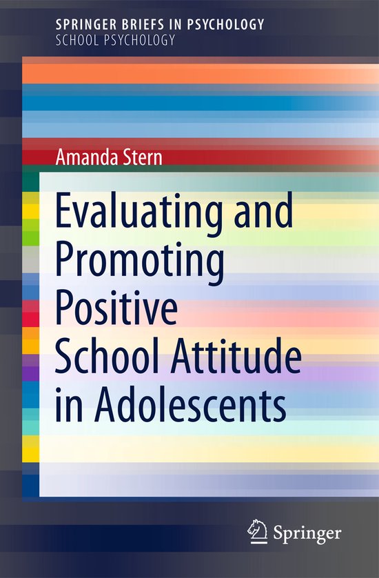 Evaluating and Promoting Positive School Attitude in Adolesc ... - cover