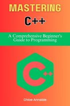 Computer Programming - Mastering C++
