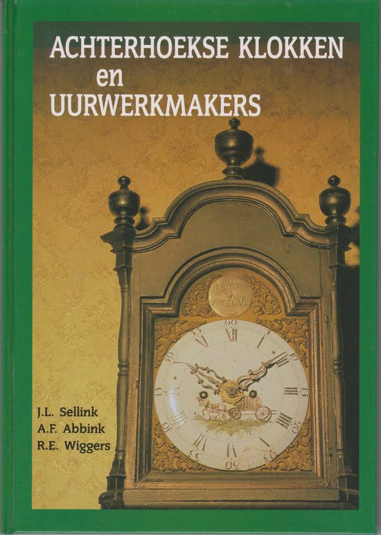 Omslag van Achterhoekse klokken en uurwerkmakers