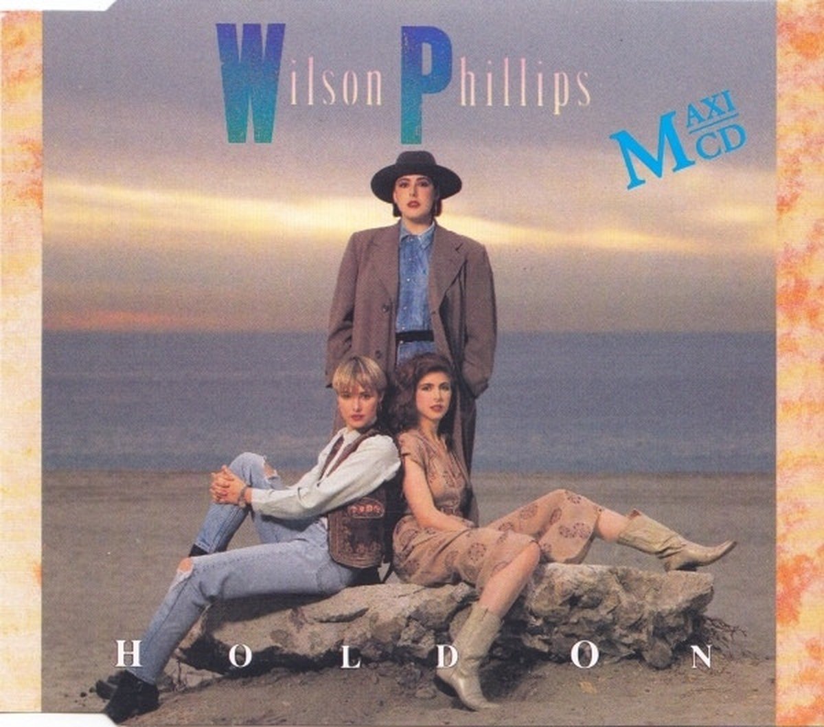 Wilson Phillips – Hold On