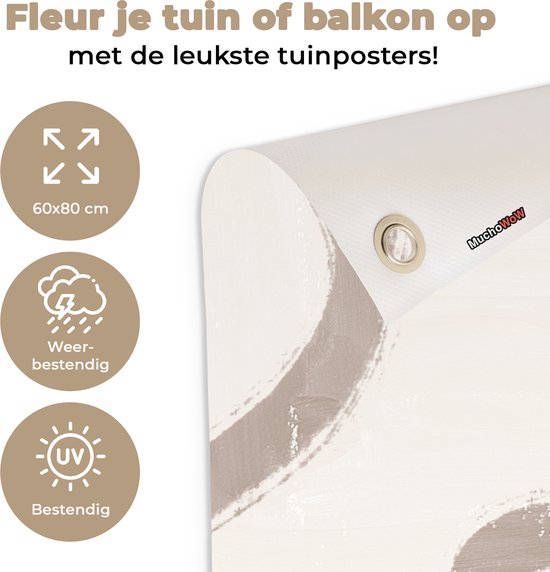 Tuinposter 60x80 cm - Tuindecoratie Moderne kunst - Beige - Abstract - Poster voor in de tuin - Buiten decoratie - Schutting tuinschilderij - Tuindoek muurdecoratie - Wanddecoratie balkondoek