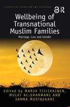 Studies in Migration and Diaspora- Wellbeing of Transnational Muslim Families