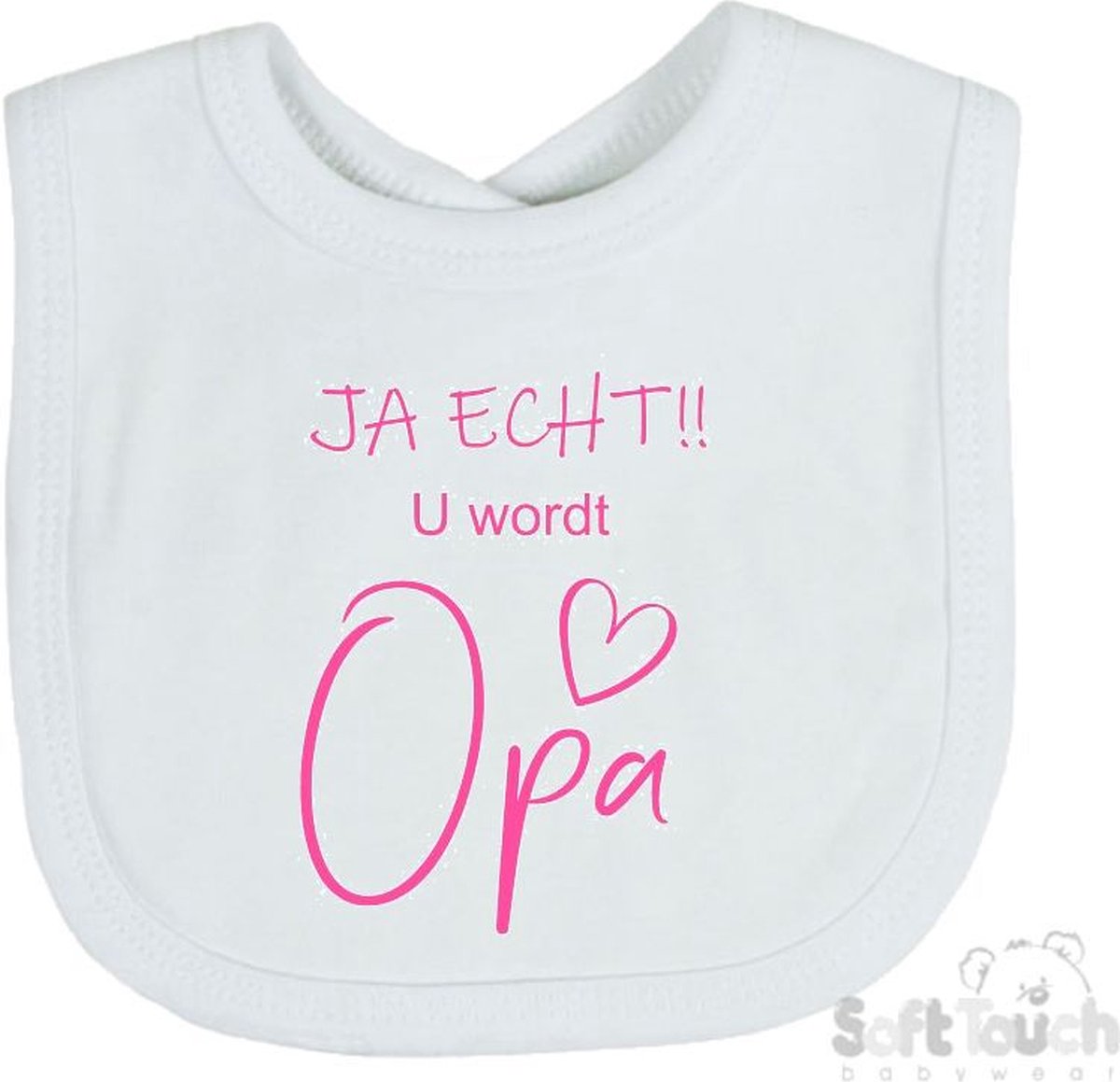Goedkoopste Soft Touch Slabber Slabbetje Slab JA ECHT!! U wordt Opa Unisex Katoen Wit/roze Maat 33x22 Cm