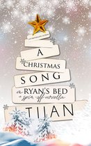 A Christmas Song: a Ryan's Bed novella