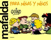 Mafalda- Mafalda para niñas y niños / Mafalda Only for Kids