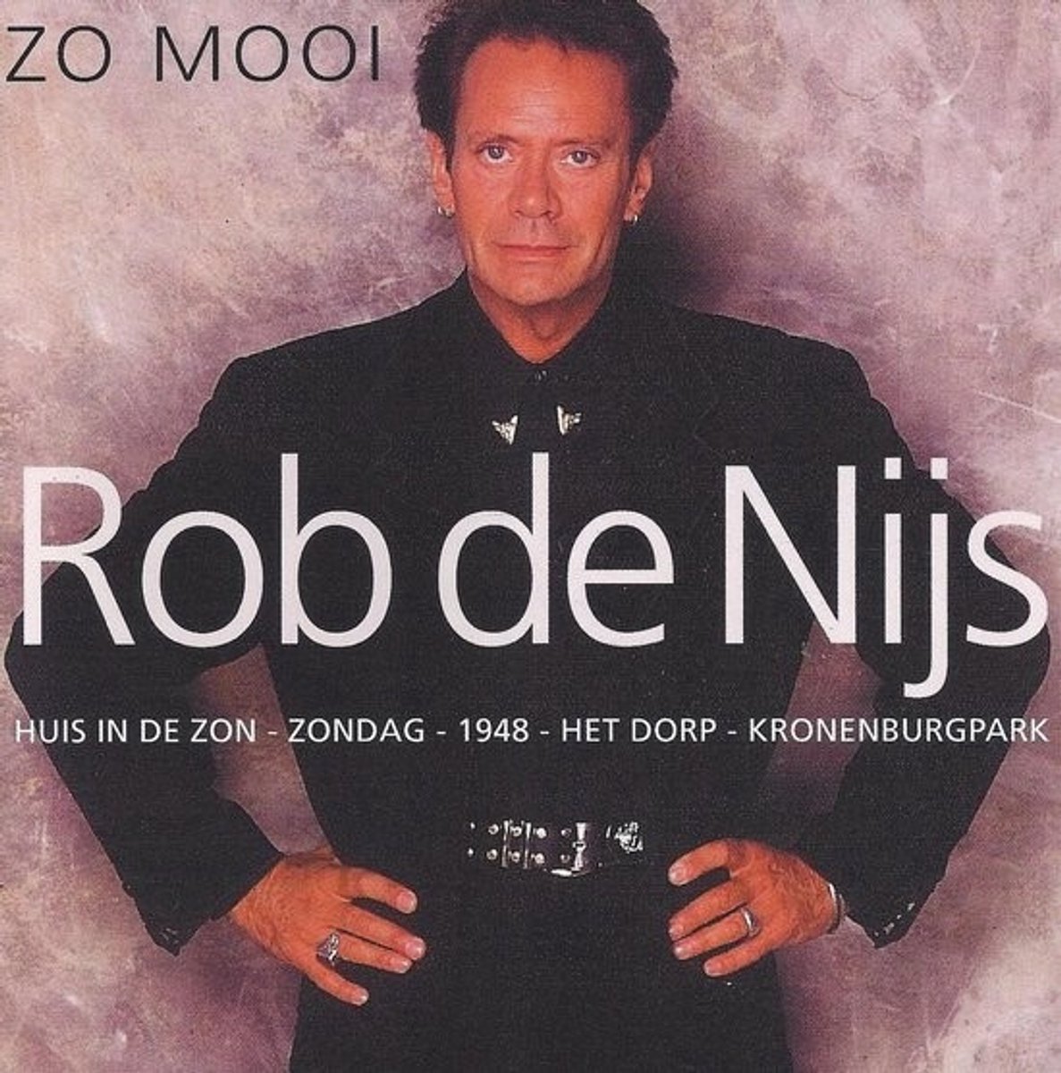 Rob De Nijs - Zo Mooi (CD)