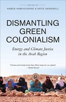 Transnational Institute- Dismantling Green Colonialism