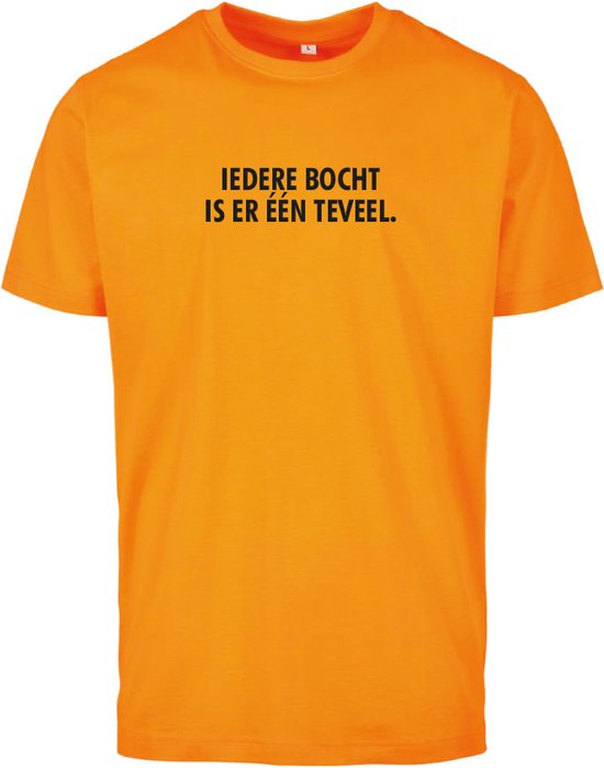 T-shirt Oranje S - iedere bocht is er een teveel - soBAD. | Foute apres ski outfit | kleding | verkleedkleren | wintersport t-shirt | wintersport dames en heren