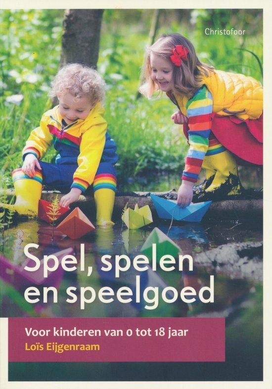 Opgroeien - Spel, spelen en speelgoed - cover