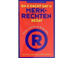 En u dacht dat u merkenrechten bezat