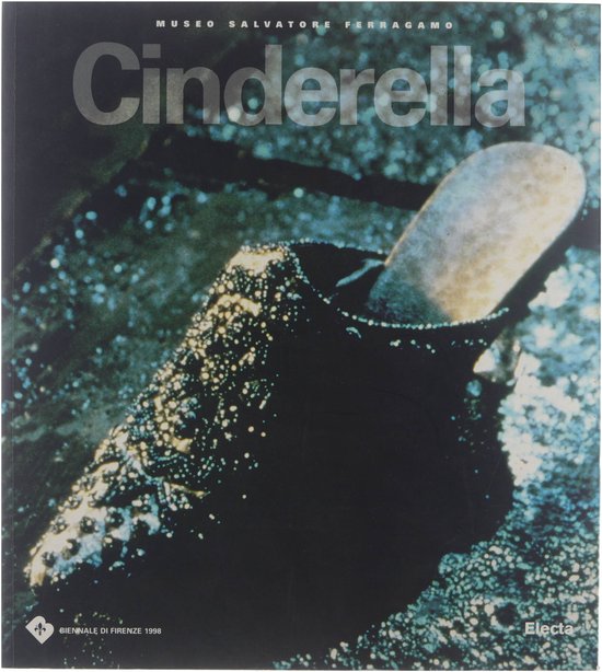 Cinderella the Shoe Rediscovered - cover