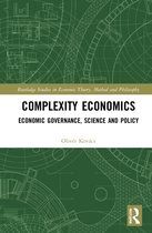 Routledge Studies in Economic Theory, Method and Philosophy- Complexity Economics