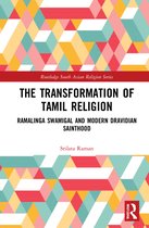 Routledge South Asian Religion Series-The Transformation of Tamil Religion