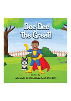 Dee Dee the Great