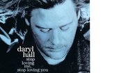 Daryl Hall - Stop Loving Me, Stop Loving You (CD-Maxi-Single)