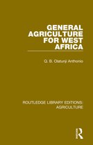 Routledge Library Editions: Agriculture- General Agriculture for West Africa