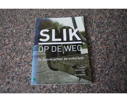 Slik op de weg