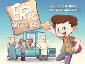 Eric Says - Eric says thanks