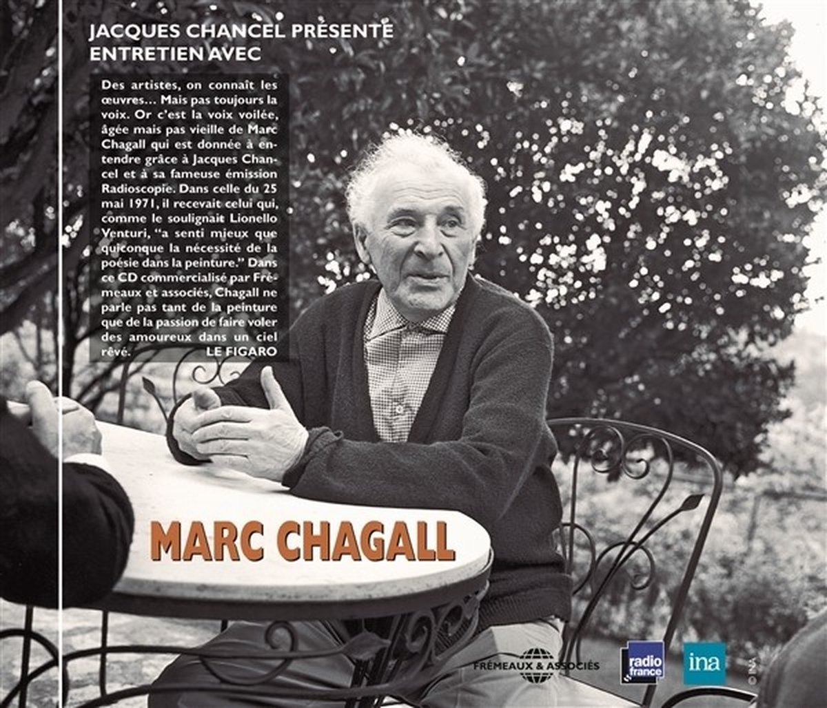 Marc Chagall, Jacques Chancel - Radioscopie 1971 (CD)