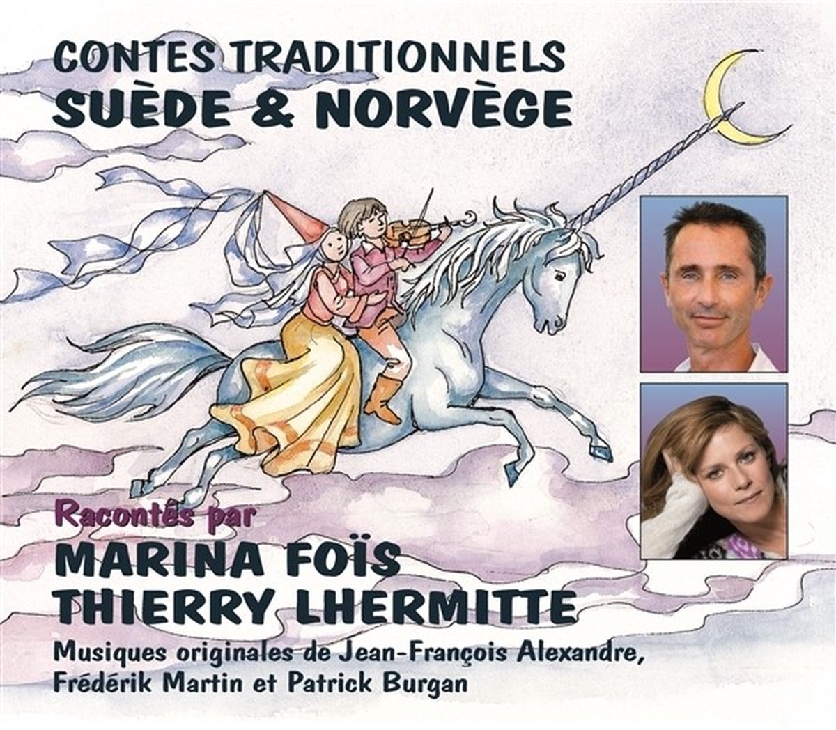 Marina Foïs & Thierry Lhermitte - Contes Traditionnels De Suède Et De Norvège (CD)