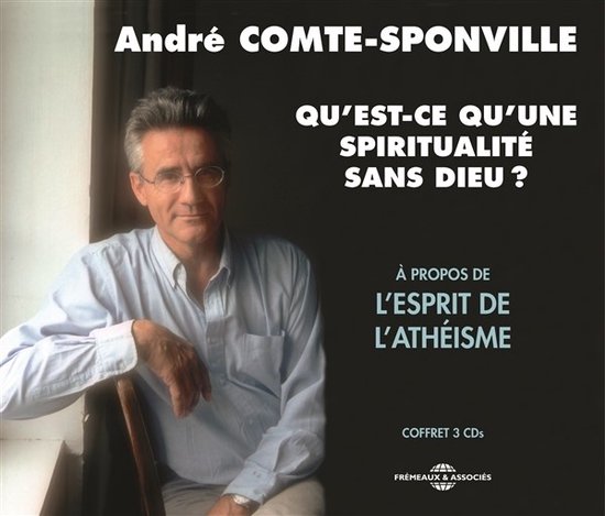 Qu Est-Ce Qu Une Spiritualite Sans