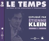 Etienne Klein - Le Temps - Du Point De Vue Scientif (CD)