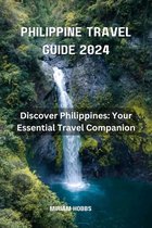 PHILIPPINE TRAVEL GUIDE 2024