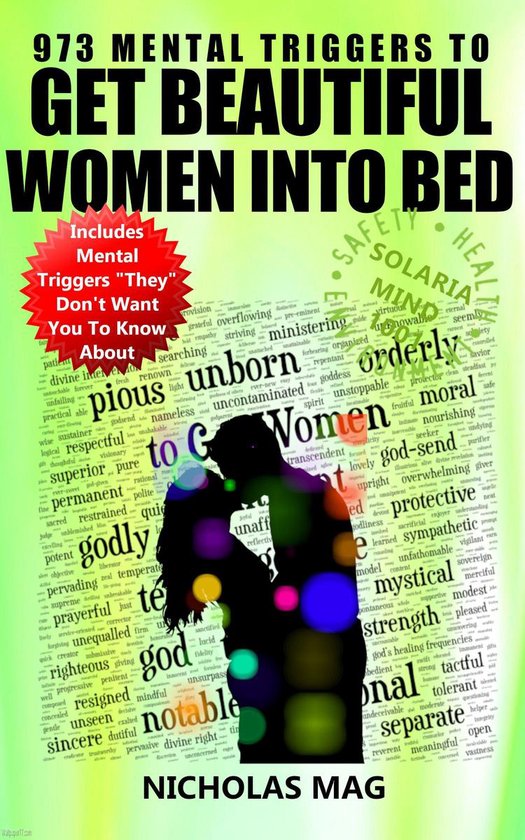 973 Mental Triggers to Get Beautiful Women Into Bed - cover