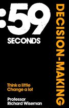 59 Seconds: Decision Making