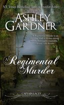Captain Lacey Regency Mysteries 2 - A Regimental Murder