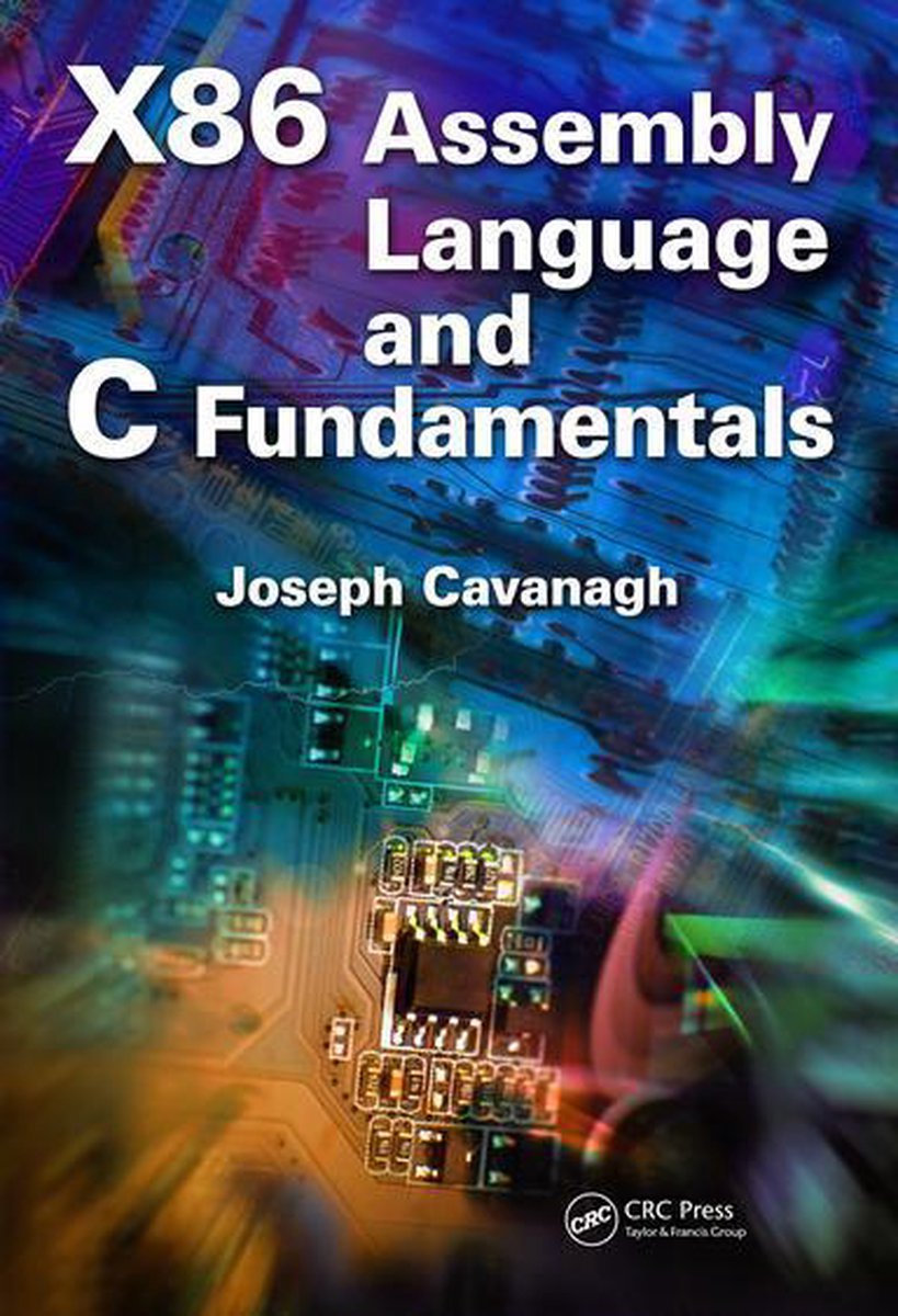 Omslag van X86 Assembly Language and C Fundamentals