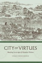 A Study of the Weatherhead East Asian Institute, Columbia University - City of Virtues