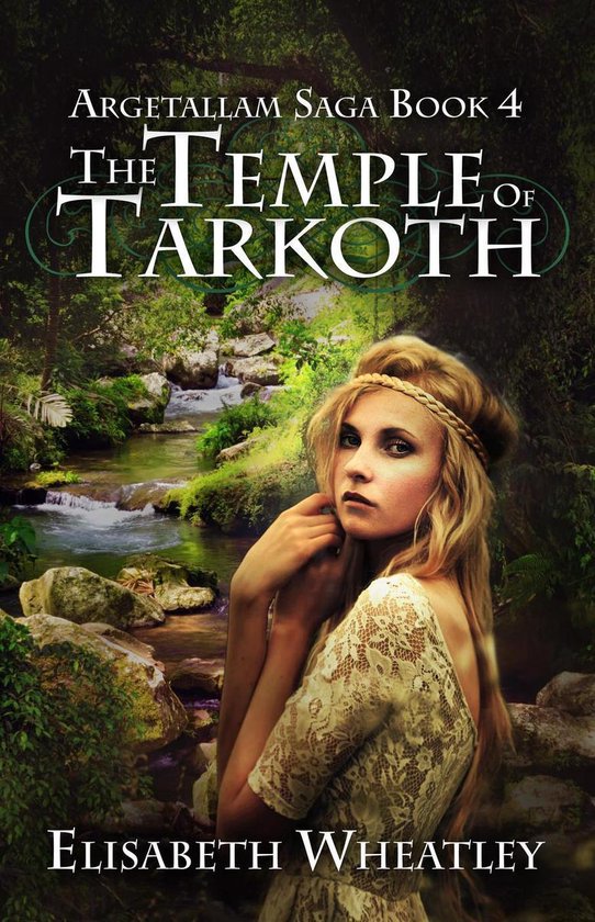 Argetallam Saga 4 - The Temple of Tarkoth - cover