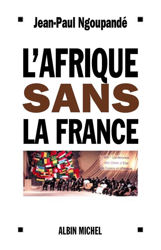 L'Afrique sans la France - cover