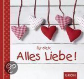 Für Dich: Alles Liebe!