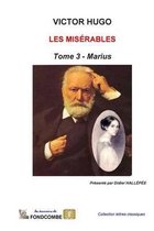 Les Mis rables - Tome 3 - Marius