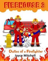 Firehouse 3