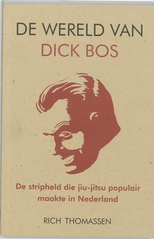 Wereld Van Dick Bos