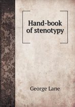 Hand-Book of Stenotypy