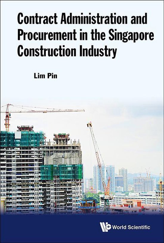 Contract Administration And Procurement In The Singapore Con ... - cover