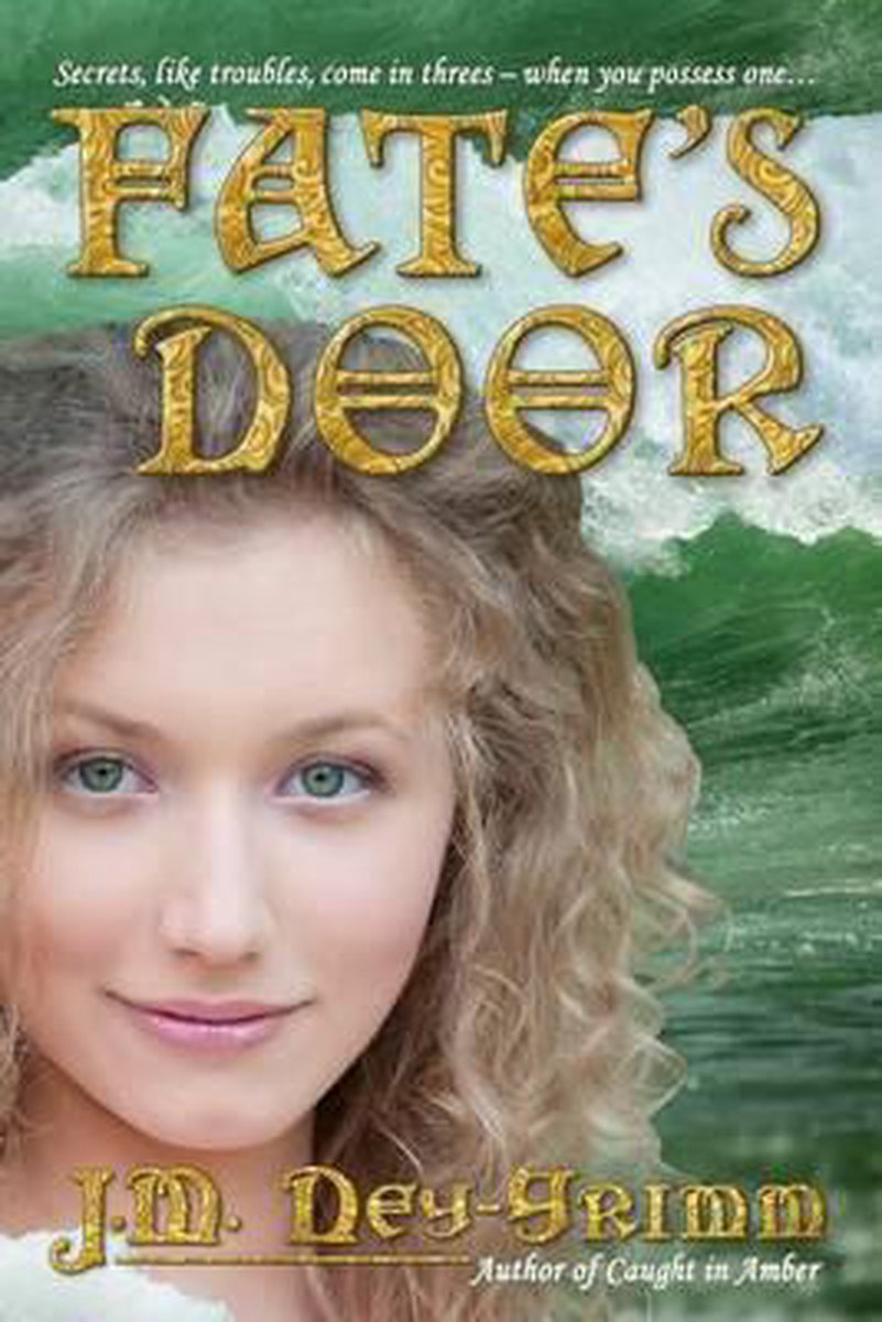 Fate's Door van J M Neygrimm