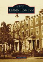 Images of America - Linden Row Inn