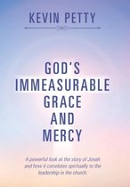 God's Immeasurable Grace and Mercy