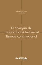 El principio de proporcionalidad en el Estado constitucional