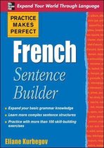 Practice Makes Perfect French Sentence