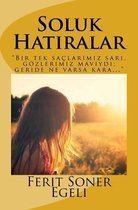 Soluk Hatıralar